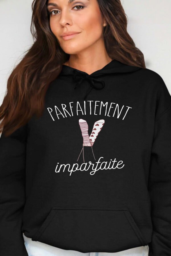 parfaitement imparfaite - Sweat Capuche Femme
