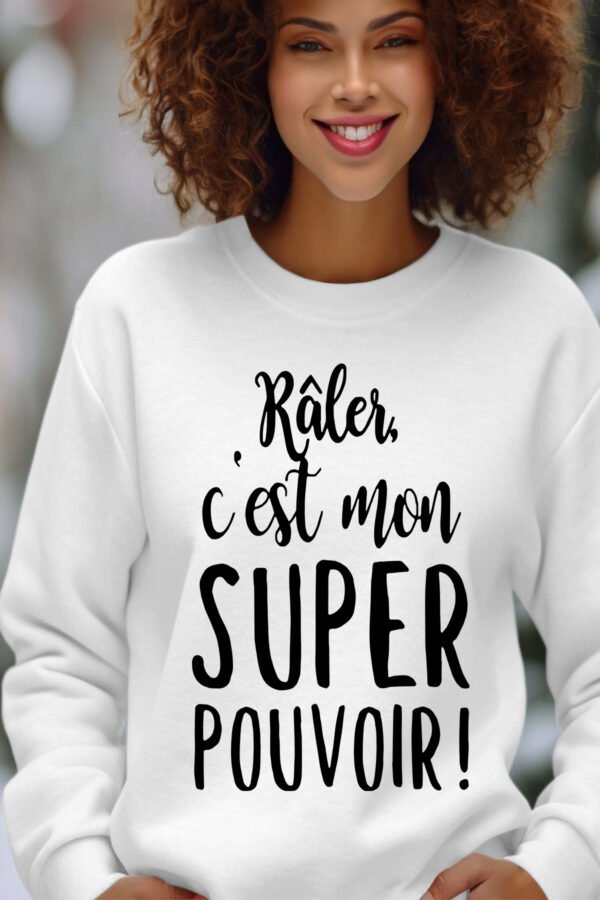 Sweat Col Rond Femme en Gros | râler c'est mon super pouvoir