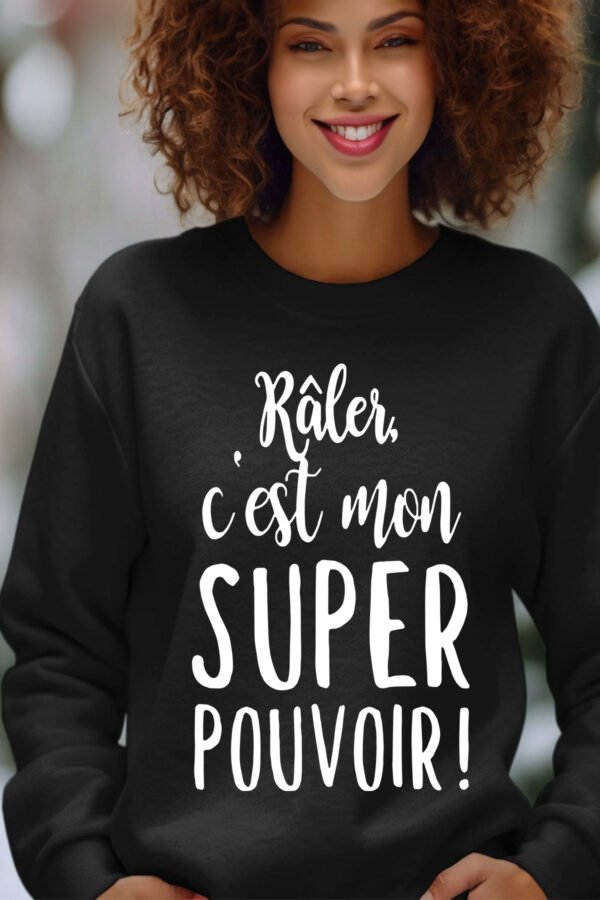 Sweat Col Rond Femme en Gros | râler c'est mon super pouvoir