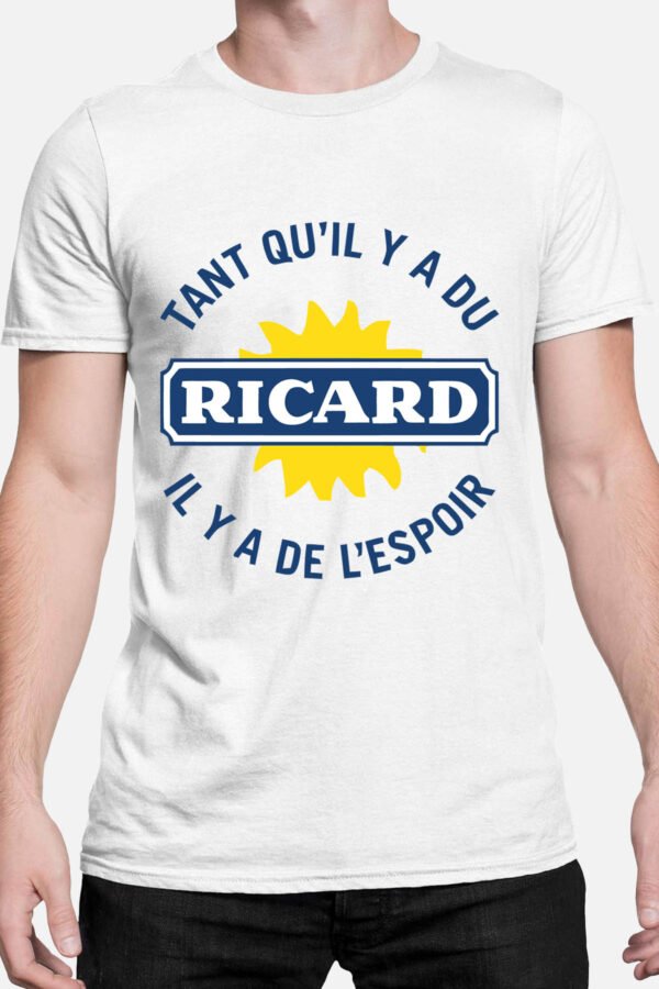 tant qu'il y a du ricard  - Tshirt Homme