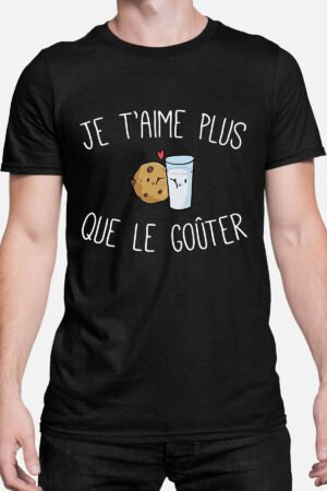 Je t'aime plus que le gouter - Tshirt Homme