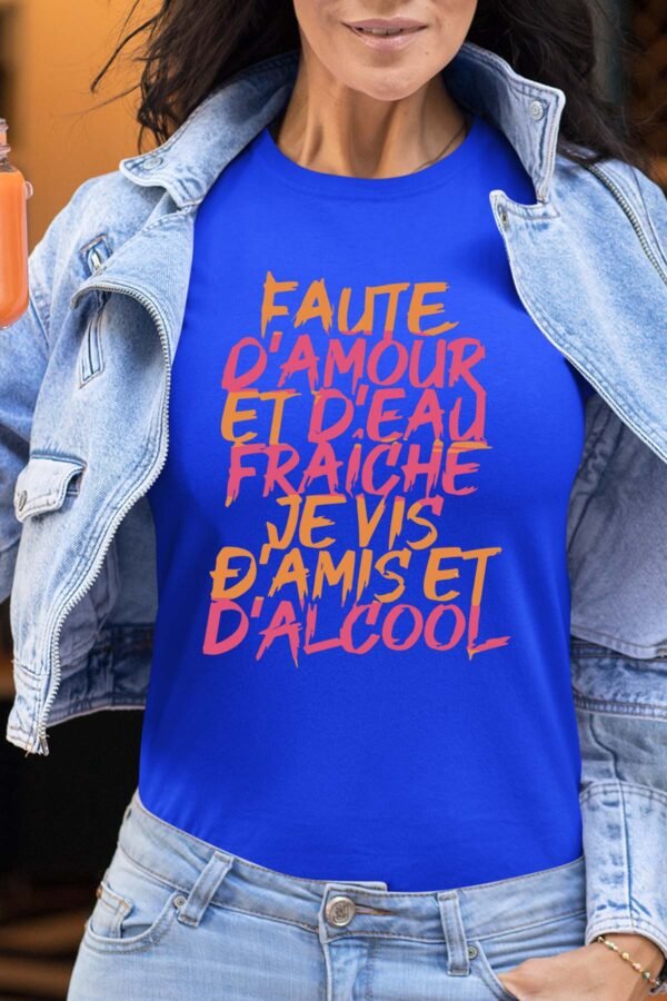Amour & alcool - Tshirt Femme