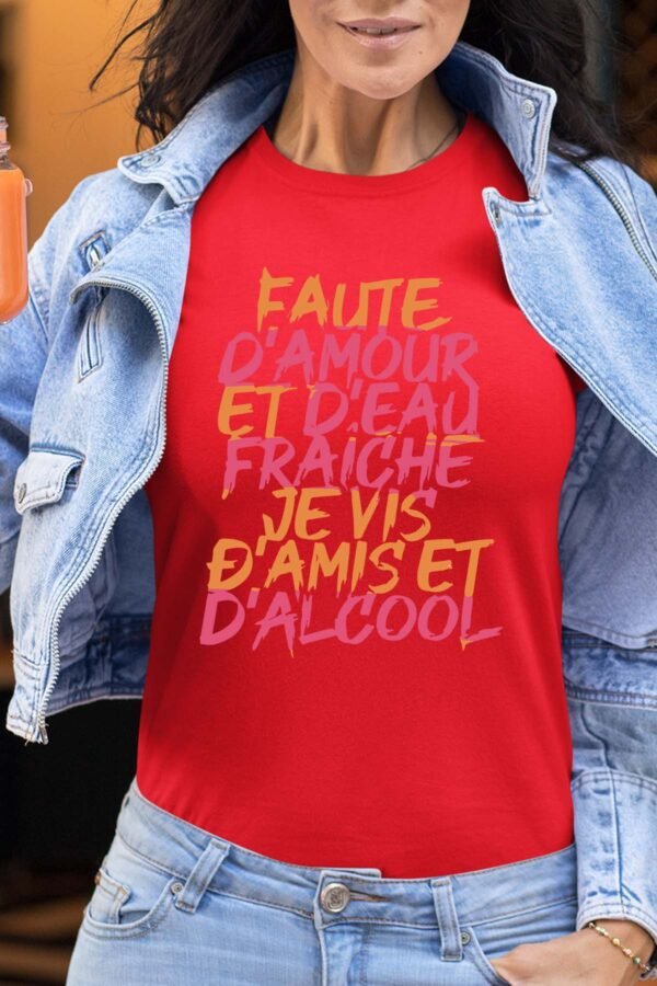 Amour & alcool - Tshirt Femme