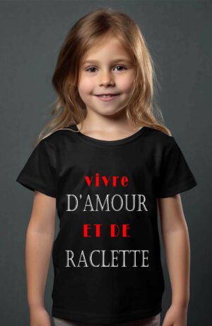 T-shirt Col Rond Fille - Vivre d'amour et de raclette