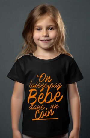 T-shirt Col Rond Fille - On laisse pas bébé dans un coin