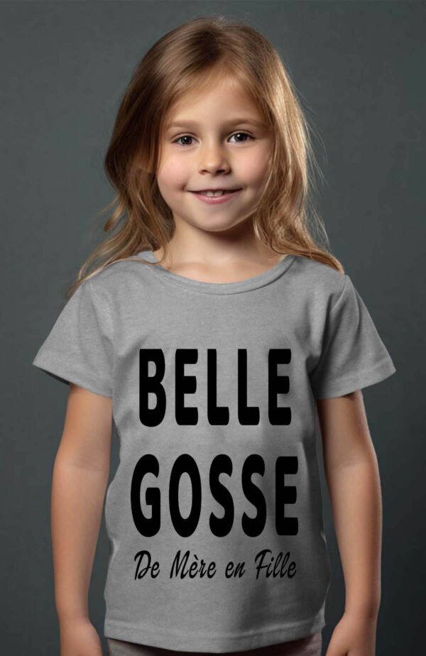 T-shirt Col Rond Fille - Belle gosse de mère en fille