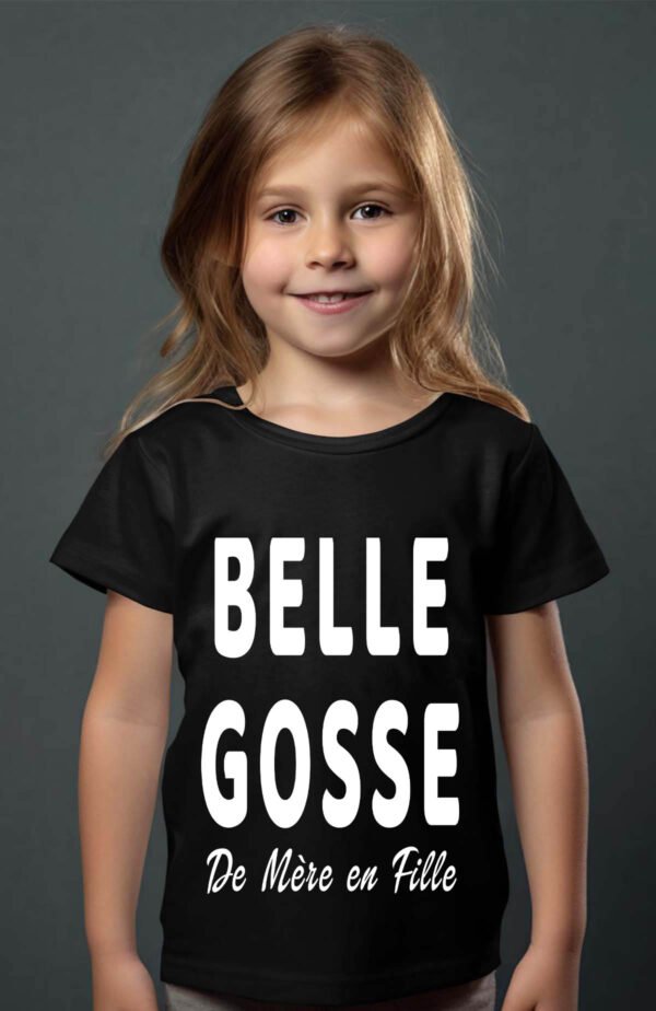T-shirt Col Rond Fille - Belle gosse de mère en fille