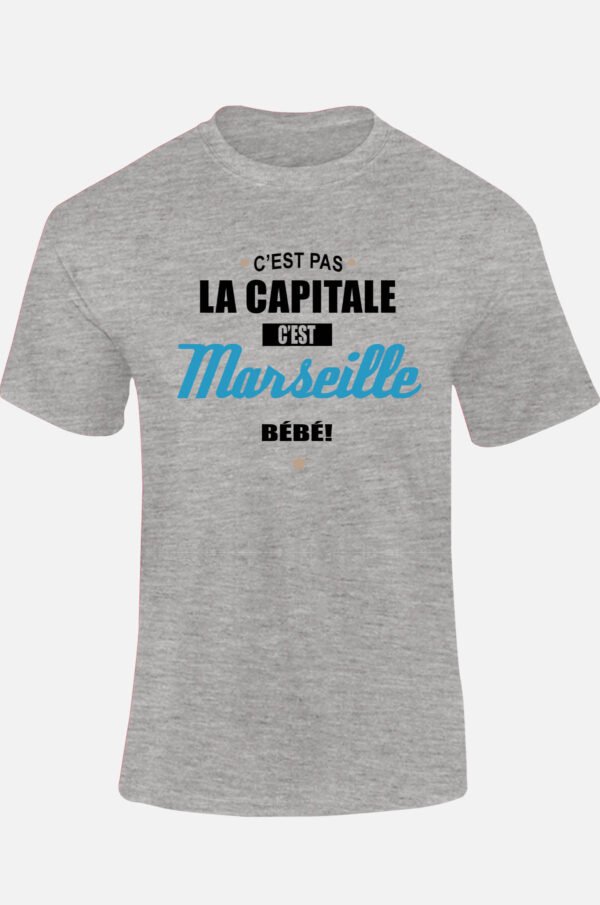 C'est pas la capitale c'est Marseille bébé - Tshirt Homme