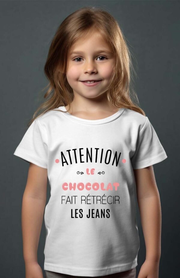 T-shirt Col Rond Fille - Attention le chocolat fait rétrécir les jeans