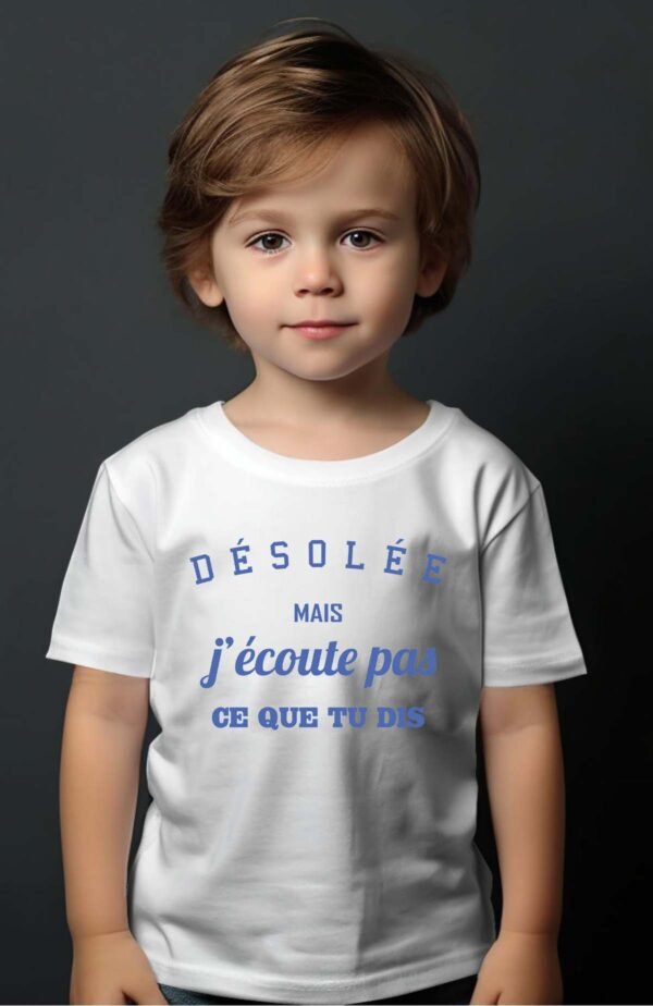 T-shirt Garçon en Gros | Désolée mais j'écoute pas ce que tu dis