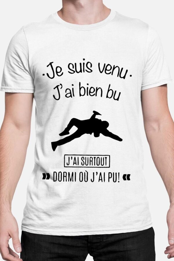 J'ai surtout dormi où j'ai pu - Tshirt Homme