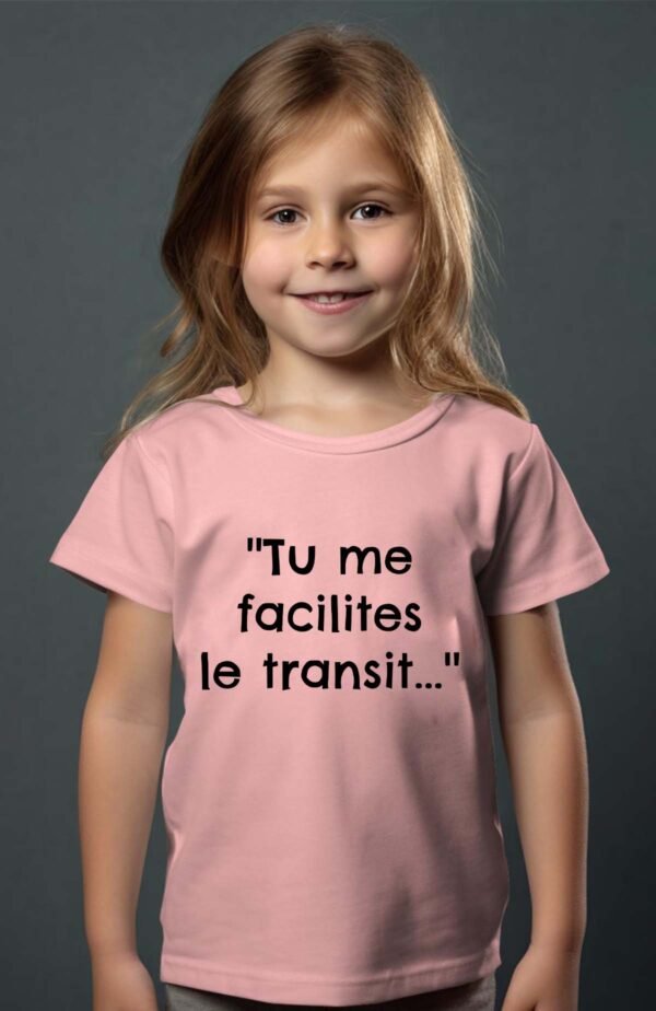 T-shirt Col Rond Fille - Tu me facilites le transit