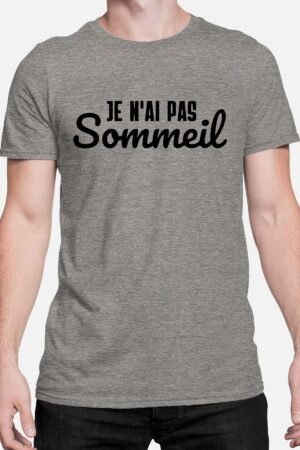 Je n'ai pas sommeil - Tshirt Homme