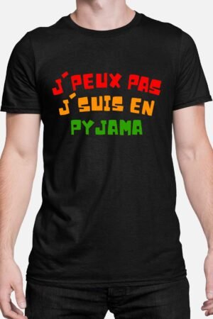 J'peux pas j'suis en pyjama - Tshirt Homme