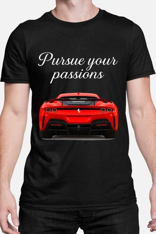 Pursue passion - Tshirt Homme