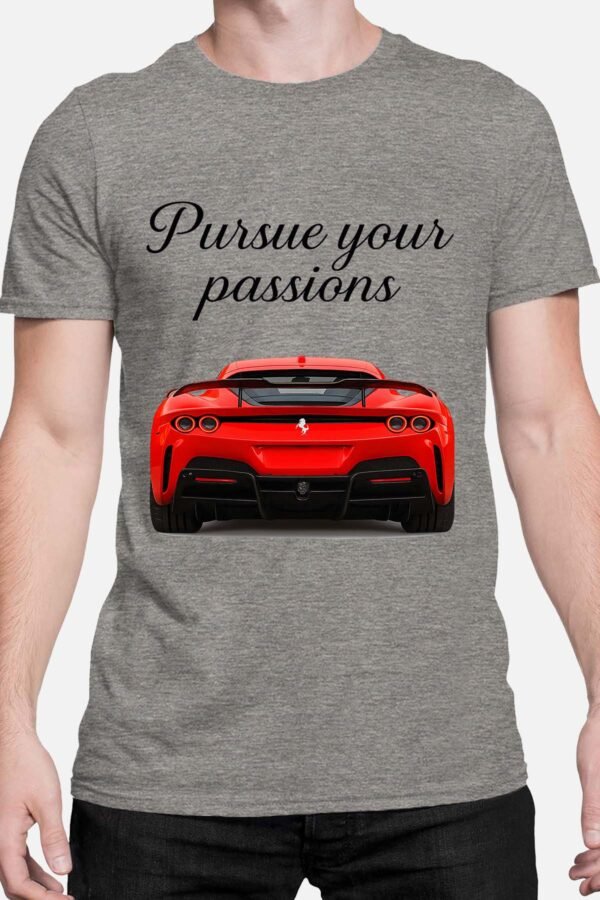 Pursue passion - Tshirt Homme