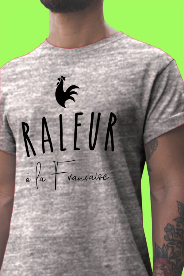 Raleur à la française - Tshirt Homme