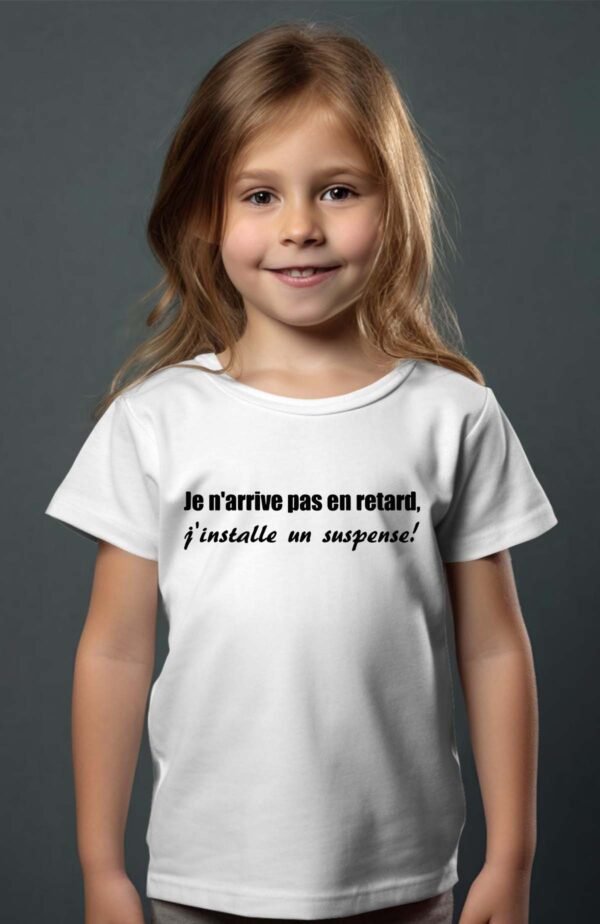 T-shirt Col Rond Fille - Je n'arrive pas en retard