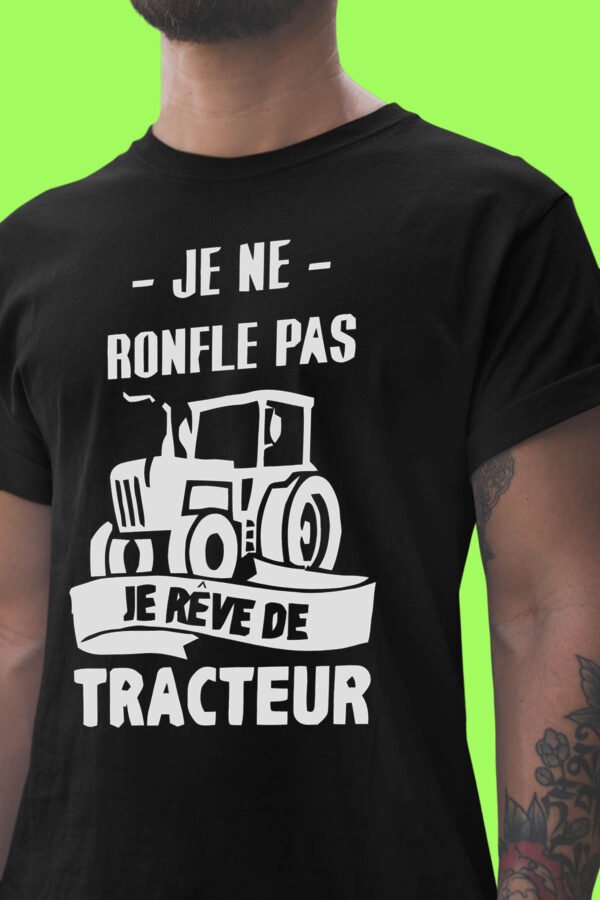 Je ne ronfle pas je rêve de tracteur - Tshirt Homme