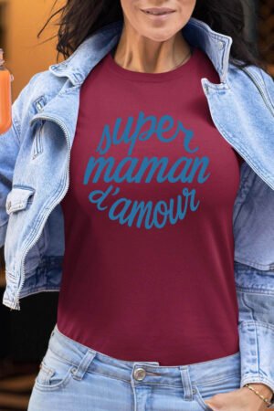 Supa Maman Amour – Tshirt Femme – Bordeaux