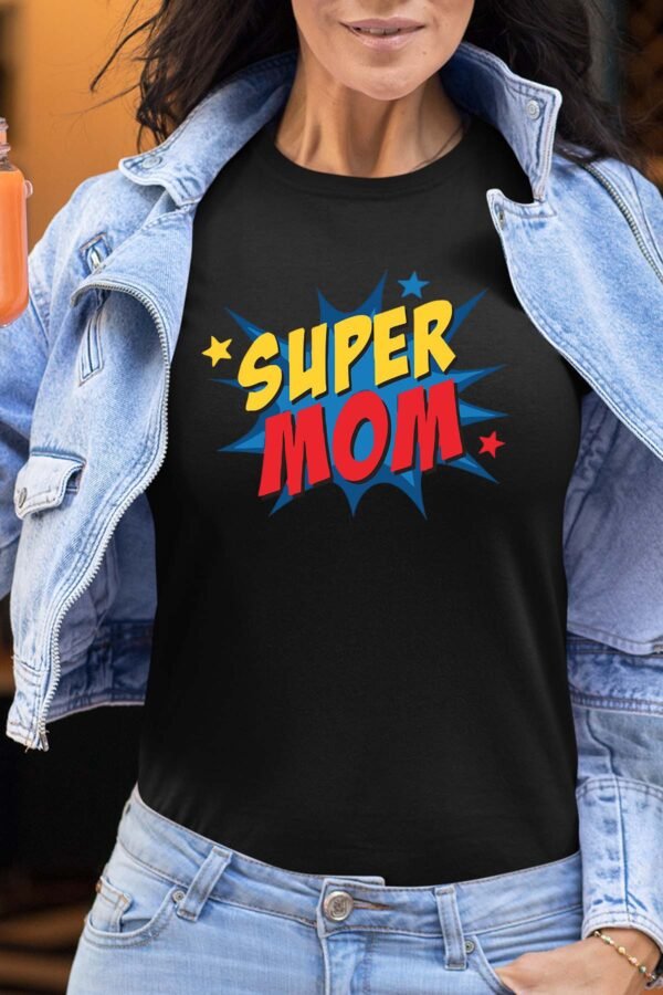 Super mom pop - Tshirt Femme