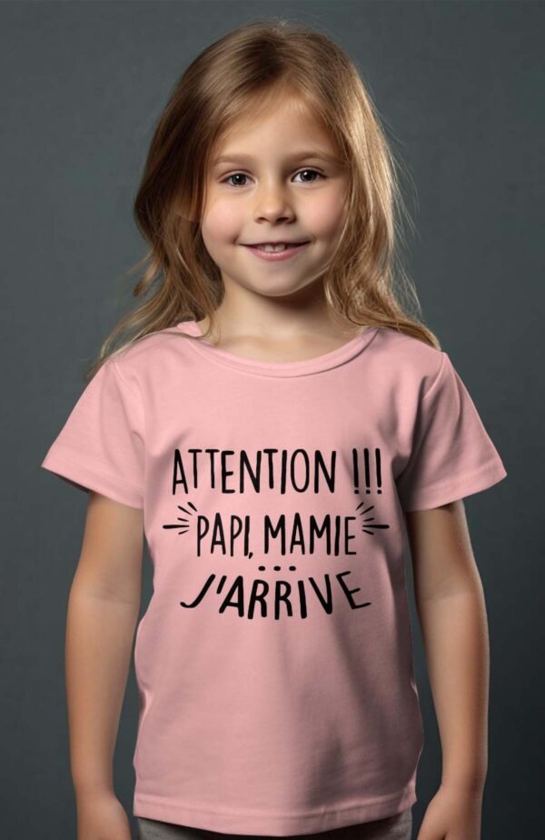 T-shirt Col Rond Fille - Attention papi mamie j'arrive
