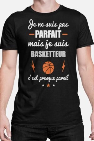 Je ne suis pas parfait mais je suis basketteur - Tshirt Homme