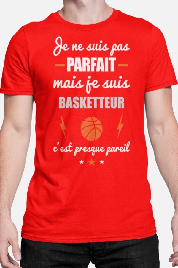 Je ne suis pas parfait mais je suis basketteur - Tshirt Homme