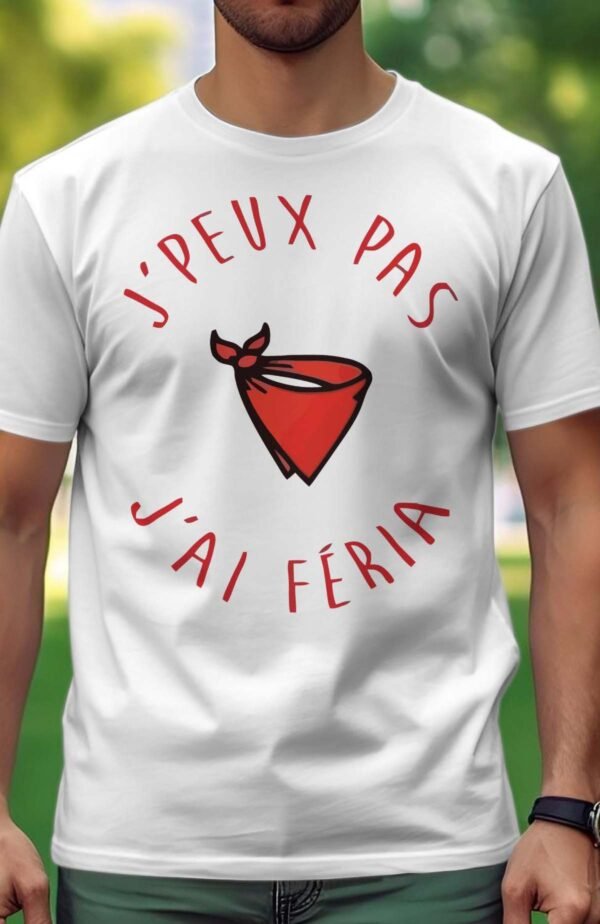 J'peux pas j'ai féria - Tshirt Homme