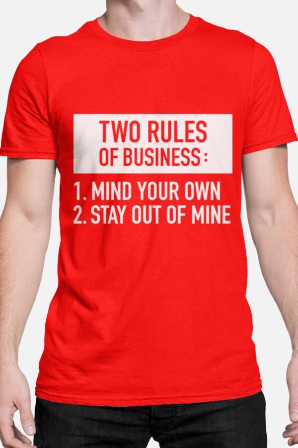 Two rules of business - Tshirt Homme