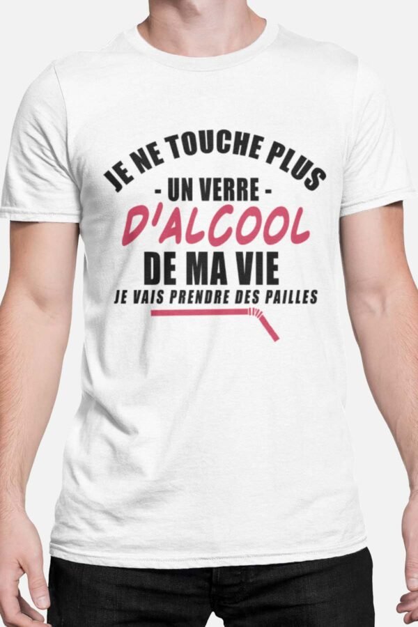 Je ne touche plus un verre d'alcool - Tshirt Homme