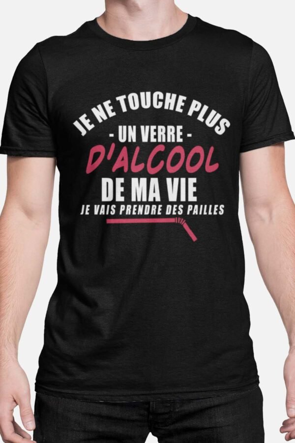 Je ne touche plus un verre d'alcool - Tshirt Homme