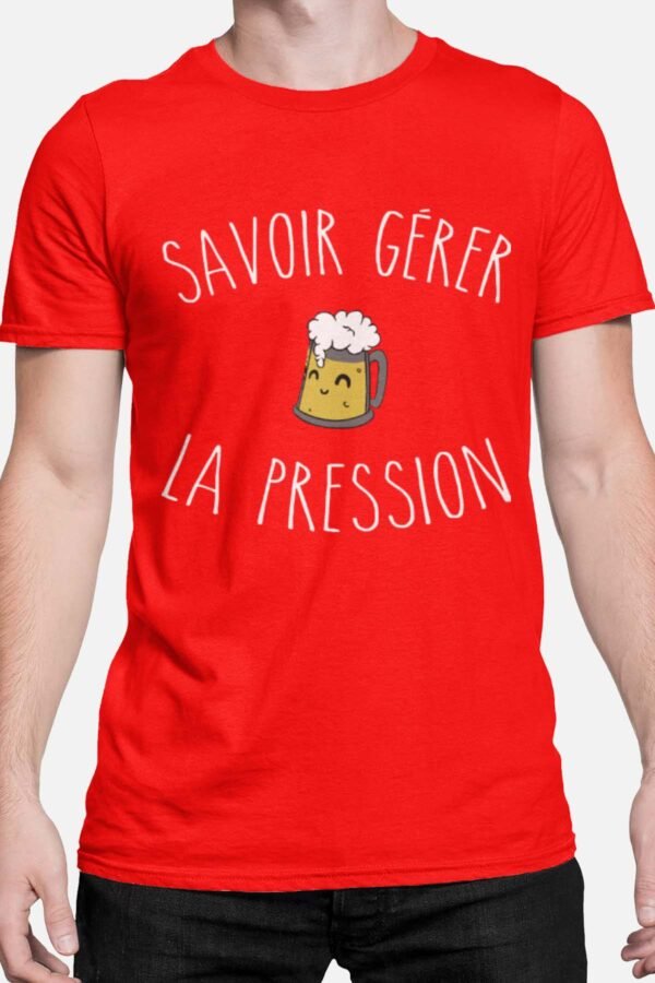 Savoir gérer la pression - Tshirt Homme