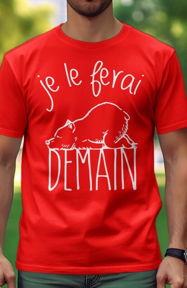 Je le ferai demain - Tshirt Homme