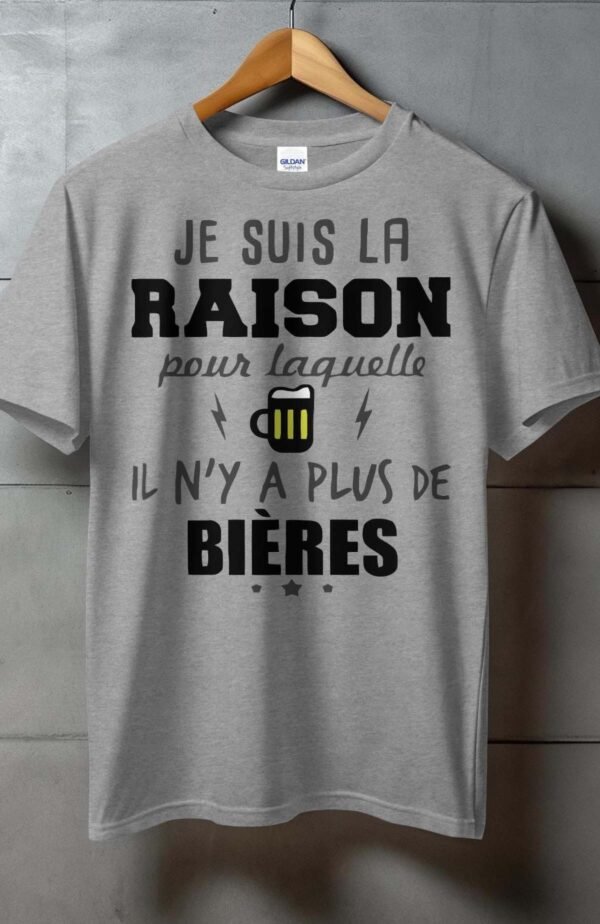 Je suis la raison pour laquelle il n'y a plus de bières - Tshirt Homme