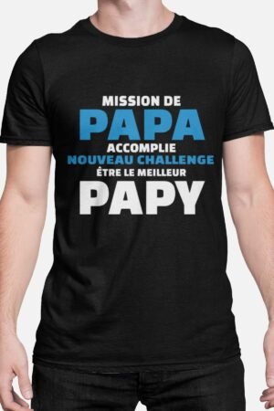 Mission de papa accomplie - Tshirt Homme