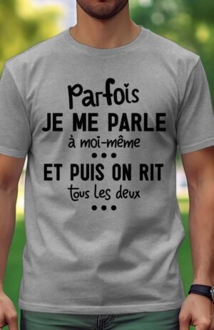 T-shirt Homme – parfois je me parle – Gris