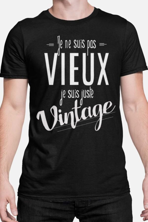 Je ne suis pas vieux je suis vintage - Tshirt Homme