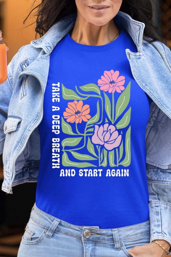 Take a deep - Tshirt Femme