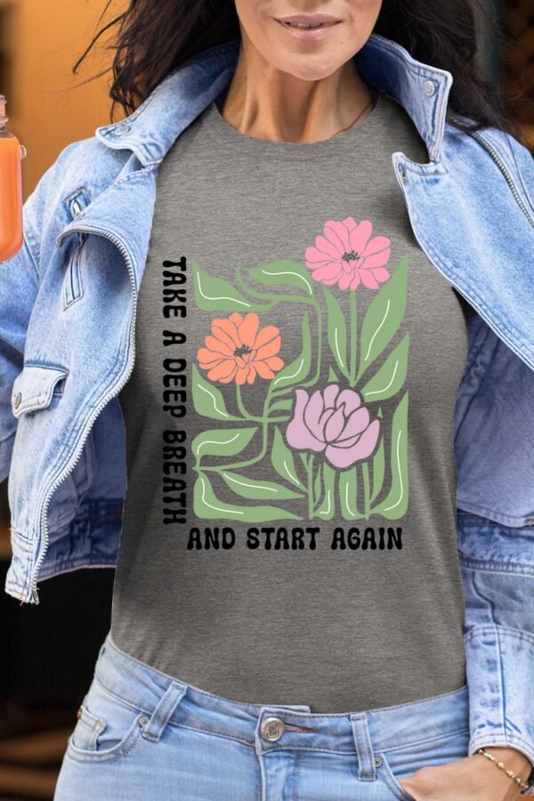 Take a deep - Tshirt Femme