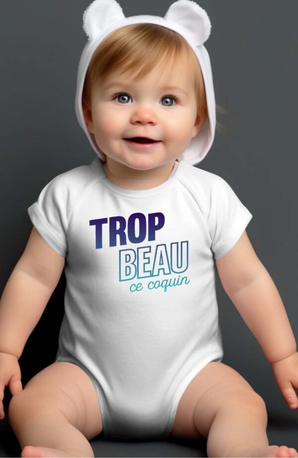 Trop beau ce coquin - Body bébé garçon