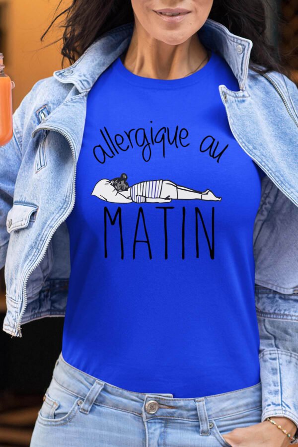 Allergique au matin - Tshirt Femme