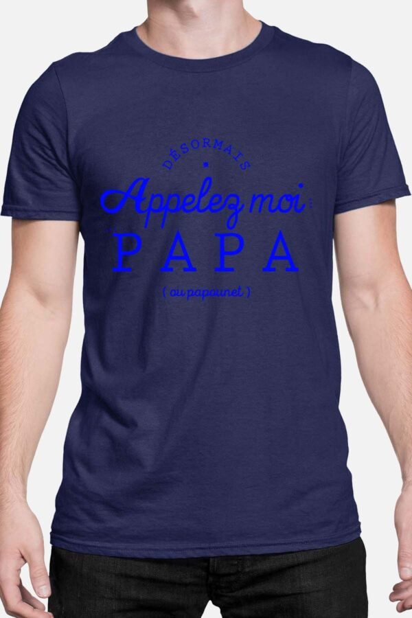 Appelez- moi papa - Tshirt Homme