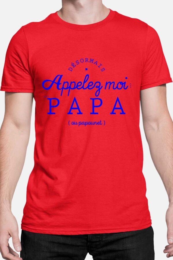 Appelez- moi papa - Tshirt Homme