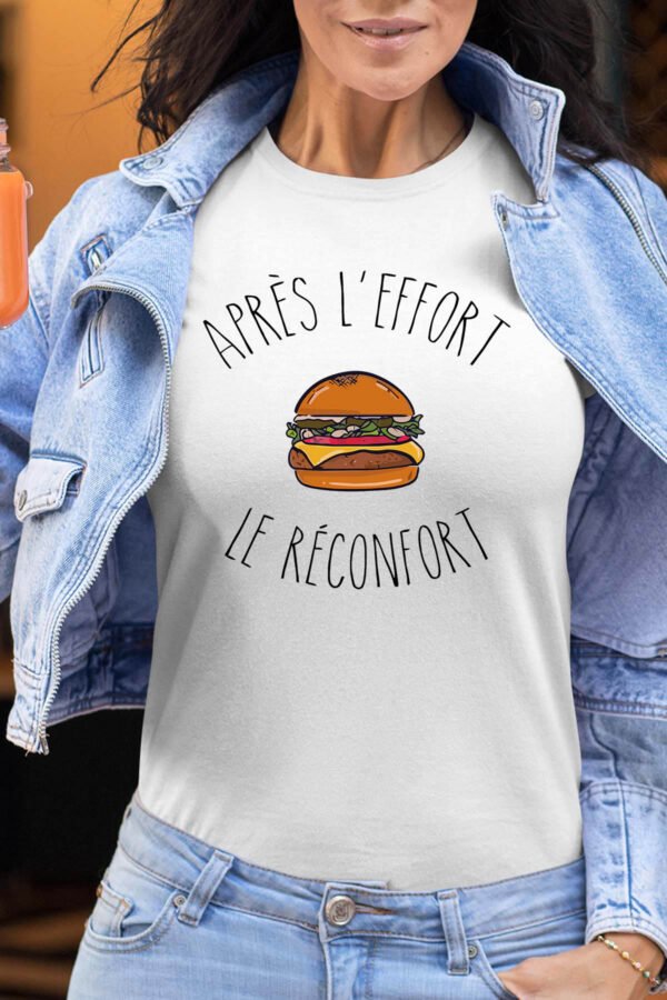 Après l'effort le réconfort - Tshirt Femme