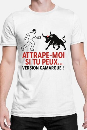 Attrape moi si tu peux version Camargue - Tshirt Homme