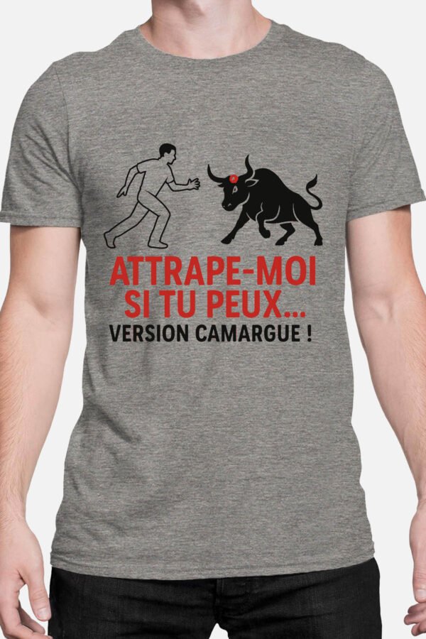 Attrape moi si tu peux version Camargue - Tshirt Homme