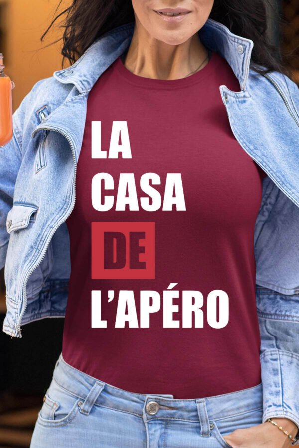 La casa de l'apero - Tshirt Femme