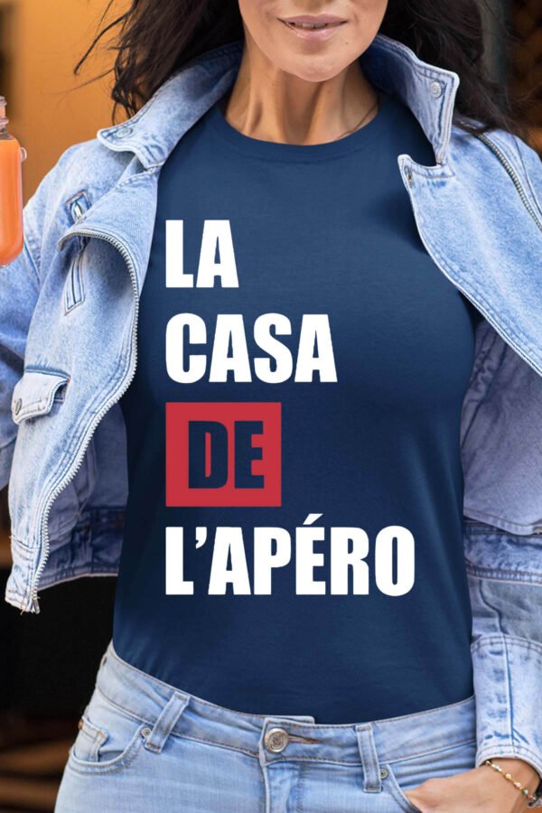 La casa de l'apero - Tshirt Femme