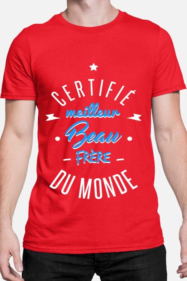 Certifié meilleur beau frère - Tshirt Homme